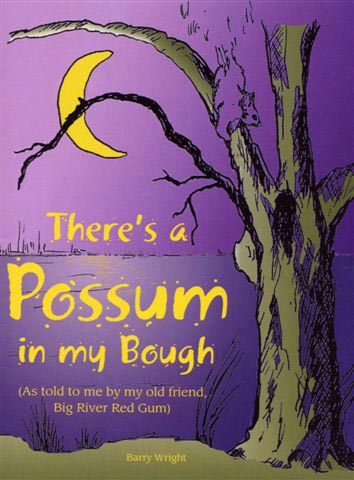 There's a Possum in My Bough